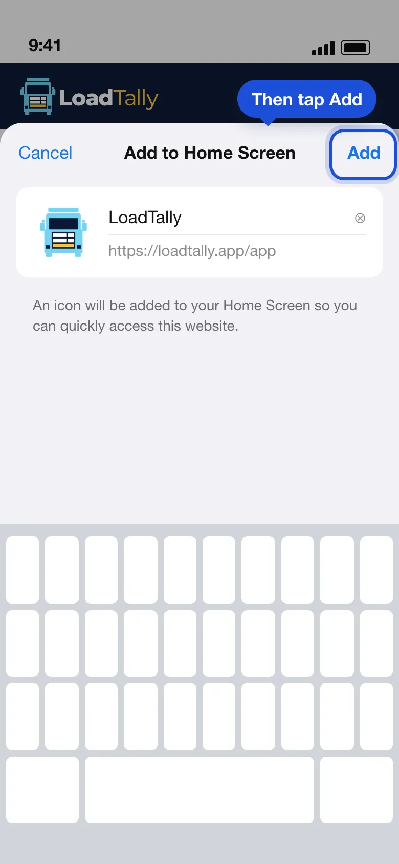 The Add to Home Screen sheet on an iPhone: the LoadTally icon and name, the address, and the Add button at the top right ringed.