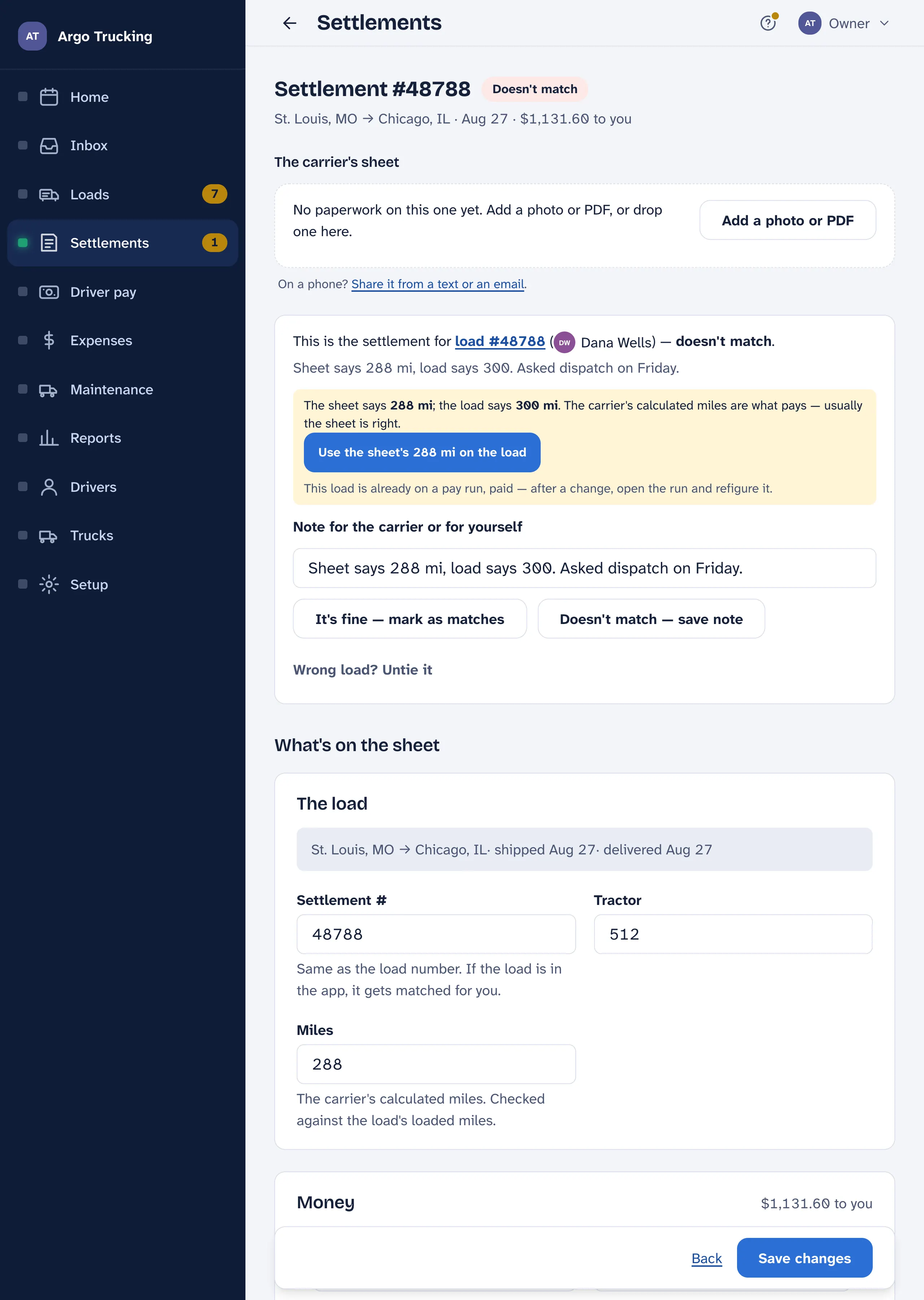 One settlement's page: #48788 marked Doesn't match, a note saying the sheet says 288 miles and the load says 300, buttons It's fine — mark as matches and Doesn't match — save note, then what's on the sheet: settlement number, tractor, miles, gross, your share, fuel surcharge, fuel on the card and DEF.